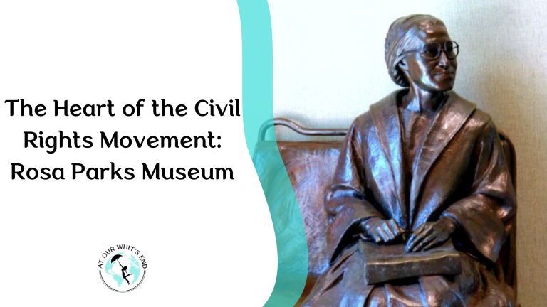 The Heart of the Civil Rights Movement: Rosa Parks Museum