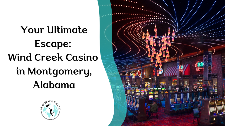Your Ultimate Escape: Wind Creek Casino in Montgomery, Alabama