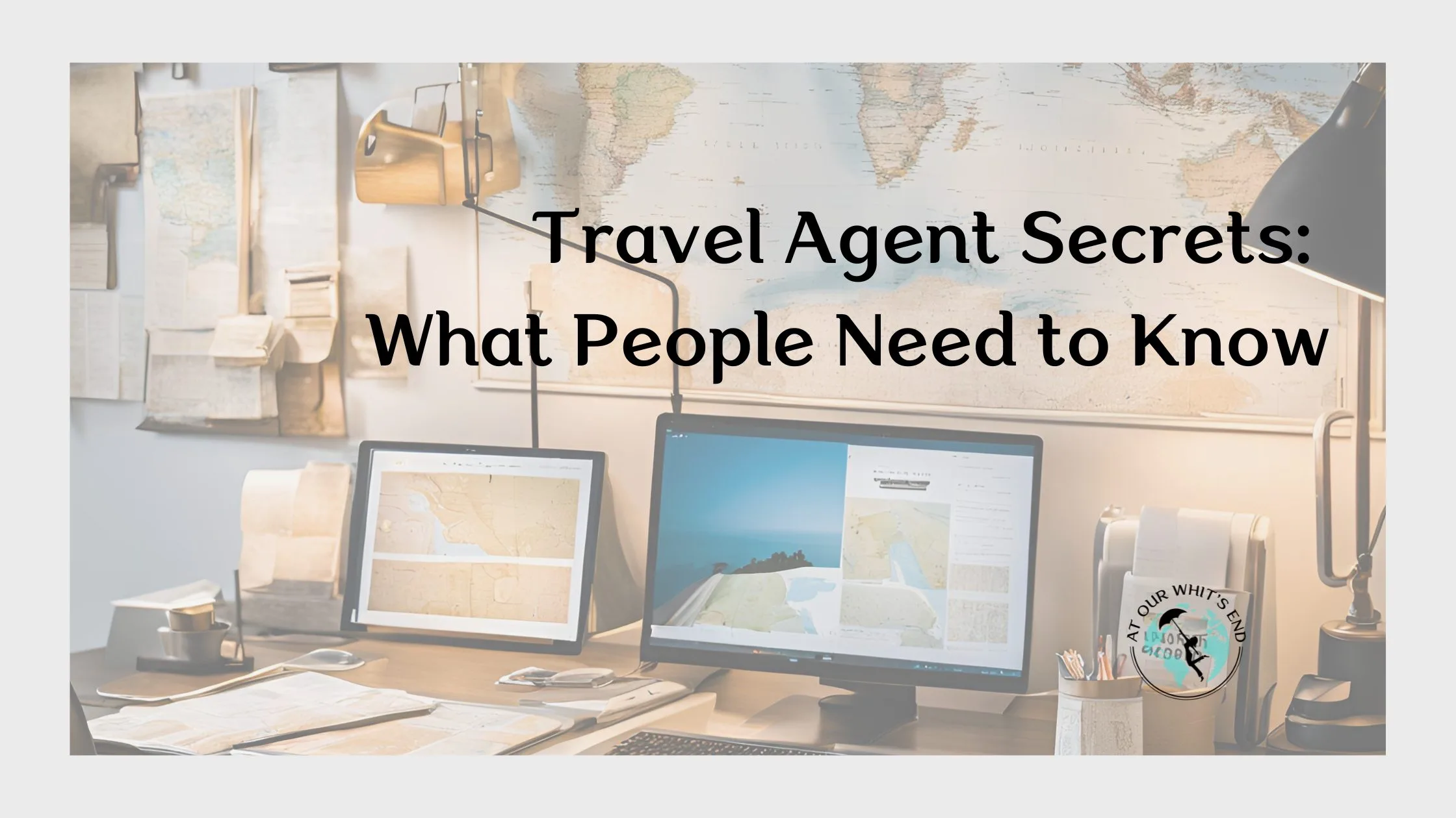 Travel Agent Secrets